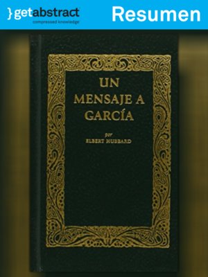 cover image of Un mensaje a García (resumen)